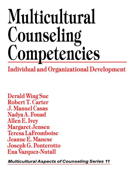 Title details for Multicultural Counseling Competencies by Derald Wing Sue - Available